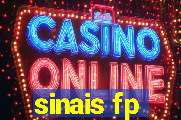 sinais fp